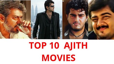 ajith movies|Ajith Kumar Top 10 highest grossing movies and their verdict